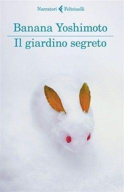 Il giardino segreto di Banana Yoshimoto Il giardino segreto di Banana Yoshimoto