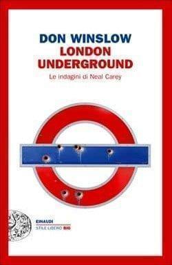 London underground di Don Winslow