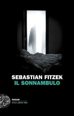 Recensione di Il sonnanbulo di Sebastian Fitzek