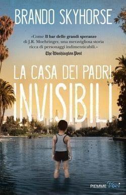 Recensione di La casa dei padri invisibili di Brando Skyhorse