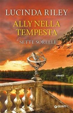 Recensione di Ally nella tempesta di Lucinda Riley