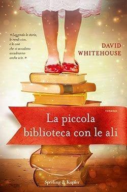 Recensione di La piccola biblioteca con le ali di David Whitehouse Recensione di La piccola biblioteca con le ali di David Whitehouse