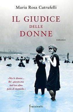 Recensione di Il giudice delle donne di Maria Rosa Cutrufelli Recensione di Il giudice delle donne di Maria Rosa Cutrufelli