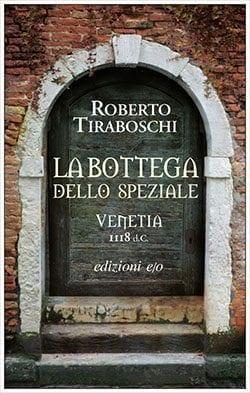 Recensione di La bottega dello speziale di Roberto Tiraboschi