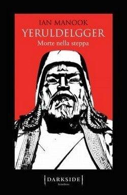 Yeruldelgger di Ian Manook Yeruldelgger di Ian Manook