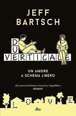 Recensione di Due verticale di Jeff Bartsch