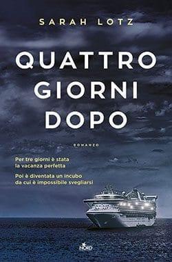 Recensione di Quattro giorni dopo di Sarah Lotz