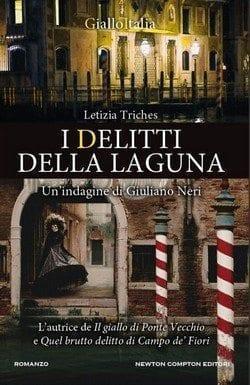 I delitti della laguna di Letizia Triches I delitti della laguna di Letizia Triches