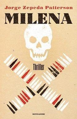 Recensione di Milena di Jorge Zepeda Patterson