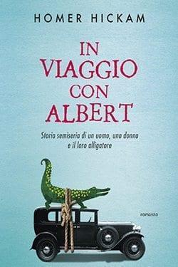 Recensione di In viaggio con Albert di Homer Hickam Recensione di In viaggio con Albert di Homer Hickam