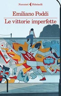 Recensione di Le vittorie imperfette di Emiliano Poddi