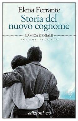 Recensione di Storia del nuovo cognome di Elena Ferrante