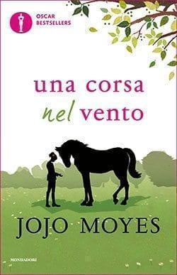 Recensione di Una corsa nel vento di Jojo Moyes