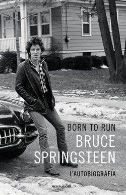 Born to run di Bruce Springsteen Born to run di Bruce Springsteen