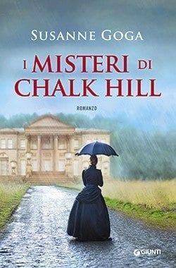 Recensione di I misteri di Chalk Hill di Susanne Goga Recensione di I misteri di Chalk Hill di Susanne Goga