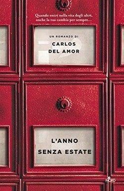 L’anno senza estate di Carlos Del Amor L’anno senza estate di Carlos Del Amor