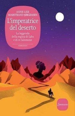 L’imperatrice del deserto di Anne Lise Marstrand-Jørgensen L’imperatrice del deserto di Anne Lise Marstrand-Jørgensen