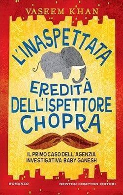 Recensione di L’inaspettata eredità dell’Ispettore Chopra di Vaseem Khan Recensione di L’inaspettata eredità dell’Ispettore Chopra di Vaseem Khan