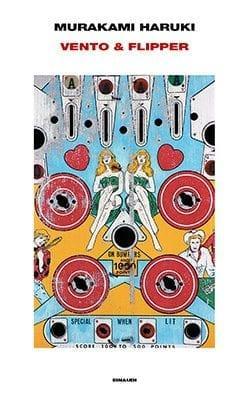 Recensione di Vento & Flipper di Murakami Haruki Recensione di Vento & Flipper di Murakami Haruki
