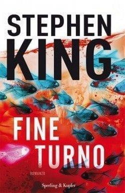 Fine turno di Stephen King Fine turno di Stephen King