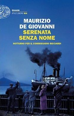 Recensione di Serenata senza nome di Maurizio De Giovanni Recensione di Serenata senza nome di Maurizio De Giovanni