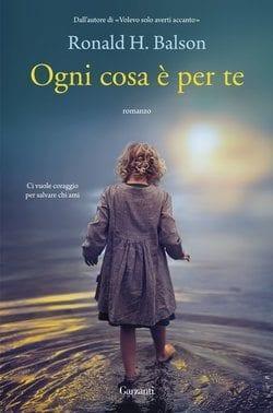 Recensione di Ogni cosa è per te di Ronald H. Balson
