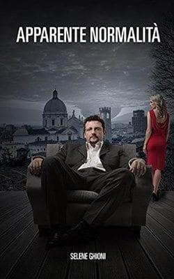 Recensione di Apparente normalità di Selene Ghioni Recensione di Apparente normalità di Selene Ghioni