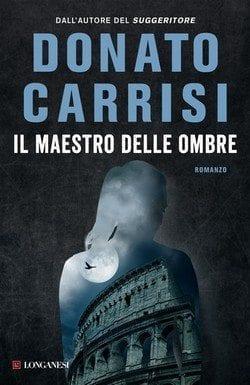 Il maestro delle ombre di Donato Carrisi