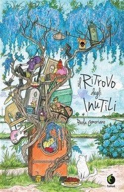 Il ritrovo degli inutili di Paola Camoriano Il ritrovo degli inutili di Paola Camoriano