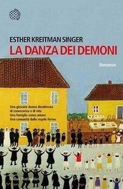La danza dei demoni di Esther Kreitman Singer La danza dei demoni di Esther Kreitman Singer