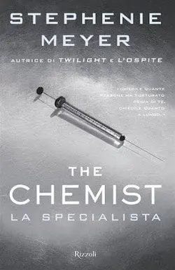The chemist – La specialista di Stephenie Meyer