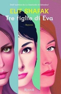 Tre figlie di Eva di Elif Shafak