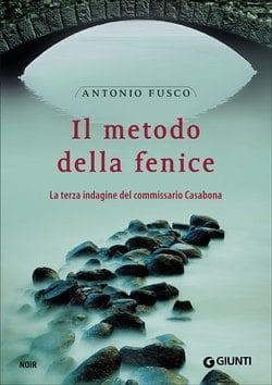 Recensione di Il metodo della fenice di Antonio Fusco Recensione di Il metodo della fenice di Antonio Fusco