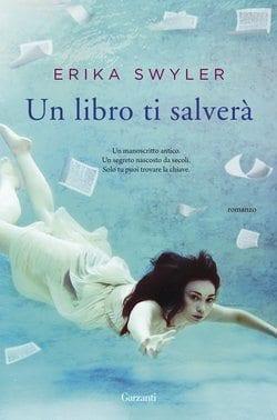 Recensione di Un libro ti salverà di Erika Swiler