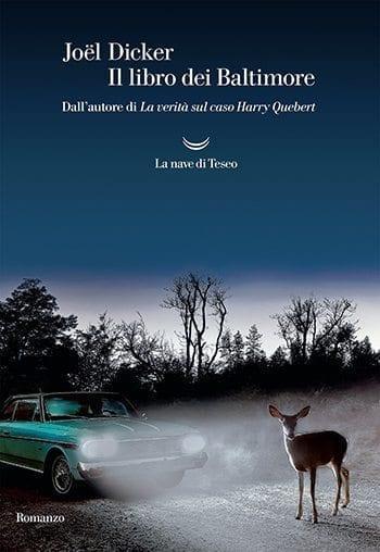 Recensione di Il libro dei Baltimore di Joël Dicker Recensione di Il libro dei Baltimore di Joël Dicker