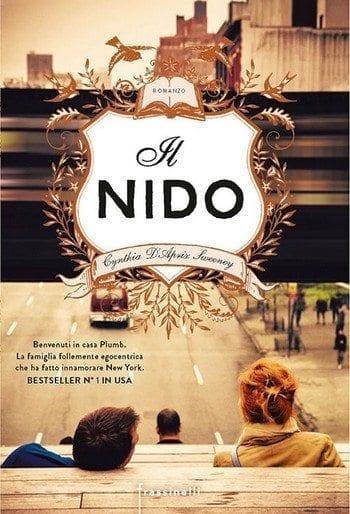 Il nido di Cynthia D’Aprix Sweeney Il nido di Cynthia D’Aprix Sweeney