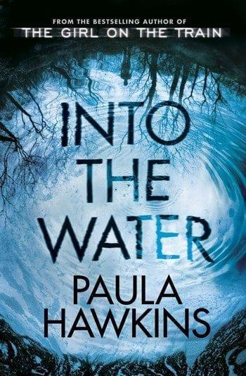 Into the water di Paula Hawkins Into the water di Paula Hawkins