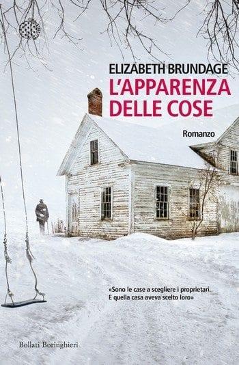 L’apparenza delle cose di Elisabeth Brundage L’apparenza delle cose di Elisabeth Brundage