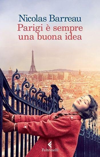 Recensione di Parigi è sempre una buona idea di Nicola Barreau Recensione di Parigi è sempre una buona idea di Nicola Barreau