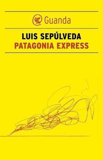 Recensione di Patagonia Express di Luis Sepùlveda Recensione di Patagonia Express di Luis Sepùlveda