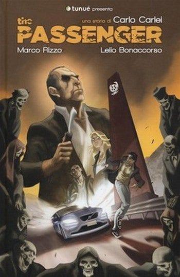 The Passenger di Carlo Carlei, Marco Rizzo e Lelio Bonaccorso