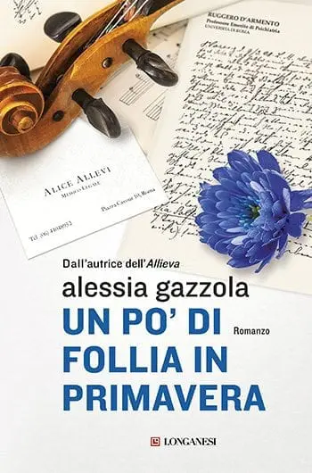 Recensione di Un po’ di follia in primavera di Alessia Gazzola