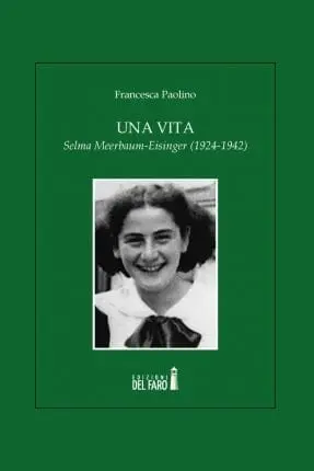 Recensione di Una vita. Selma Meerbaum-Eisinger (1924-1942) di Francesca Paolino
