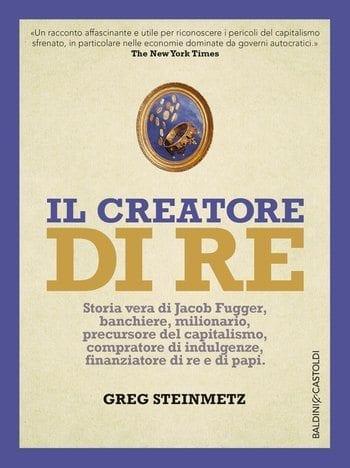 Recensione di Il creatore di re di Greg Steinmetz