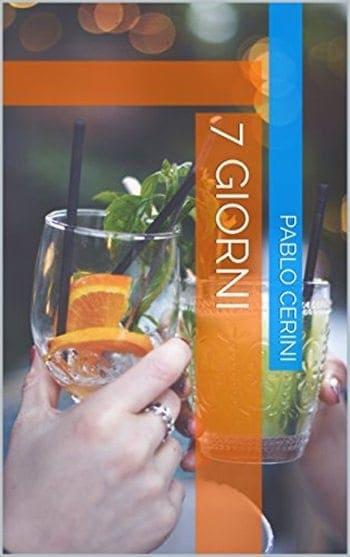 Recensione di 7 giorni di Pablo Cerini Recensione di 7 giorni di Pablo Cerini