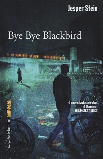 Recensione di Bye bye Blackbird di Jesper Stein