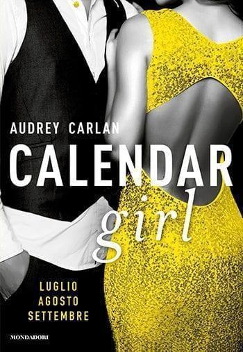 Recensione di Calendar Girl (Luglio-Agosto-Settembre) di Audrey Carlan
