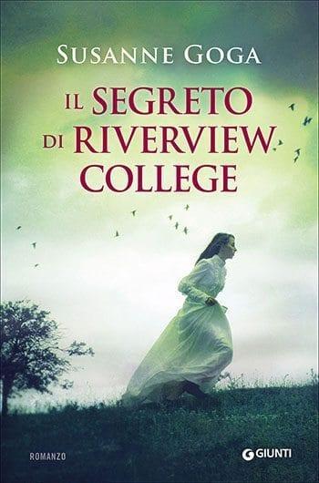 Recensione di Il segreto di Riverview College di Susanne Goga Recensione di Il segreto di Riverview College di Susanne Goga