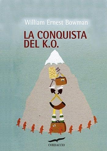 Recensione di La conquista del K.O. di William Ernest Bowman Recensione di La conquista del K.O. di William Ernest Bowman