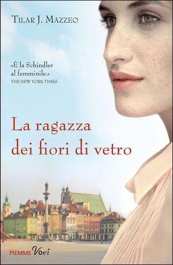 La ragazza dei fiori di vetro di Tilar J. Mazzeo La ragazza dei fiori di vetro di Tilar J. Mazzeo